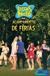 Watch Luccas Neto em: Acampamento de Férias