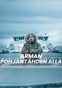Watch Arman Pohjantähden alla