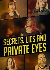 Watch Secrets, Lies and Private Eyes