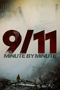 Watch 9/11: Minute by Minute