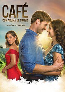 Watch Café con Aroma de Mujer