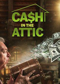 Watch Cash in the Attic