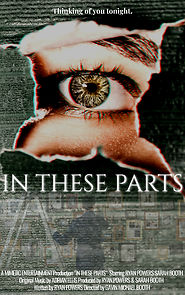 Watch In These Parts (Short 2021)