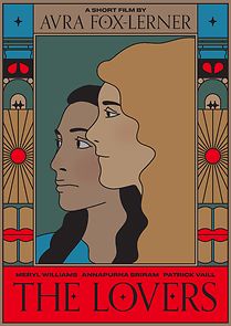 Watch The Lovers (Short 2021)