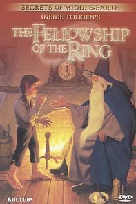 Watch Secrets of Middle-Earth: Inside Tolkien's 'The Fellowship of the Ring'