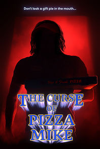 Watch The Curse of Pizza Mike (Short 2021)