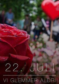 Watch 22. juli - Vi glemmer aldri