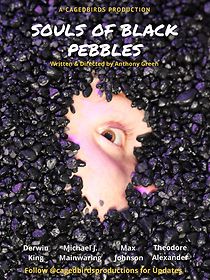 Watch The Souls of Black Pebbles