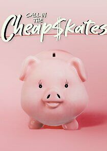 Watch Call in the Cheapskates