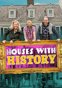 Watch Houses With History