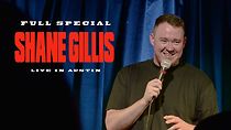 Watch Shane Gillis: Live in Austin (TV Special 2021)