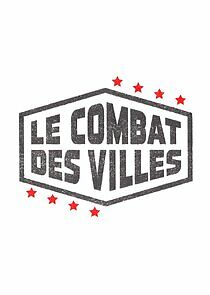 Watch Le Combat des villes