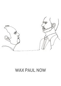 Watch Wax Paul Now (Short 2019)