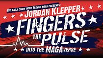 Watch Jordan Klepper Fingers the Pulse: Into the MAGAverse (TV Special 2021)