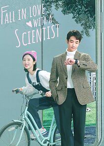 Watch Fall in Love with a Scientist