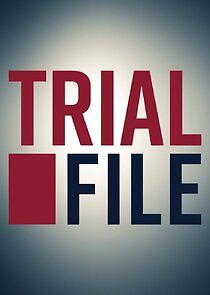 Watch Trial File