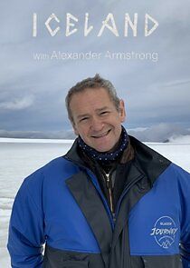 Watch Iceland with Alexander Armstrong