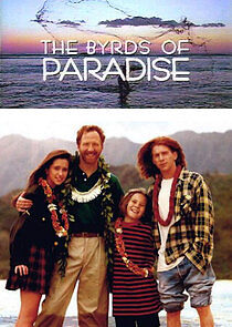 Watch The Byrds of Paradise