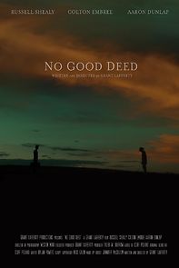 Watch No Good Deed (Short 2018)