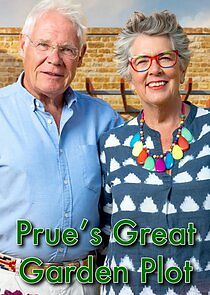 Watch Prue's Great Garden Plot
