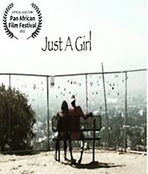 Watch Just A Girl (Short 2021)