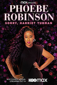 Watch Phoebe Robinson: Sorry, Harriet Tubman (TV Special 2021)