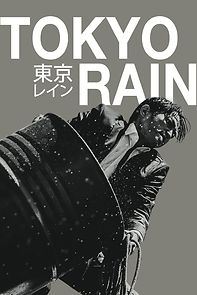 Watch Tokyo Rain (Short 2021)