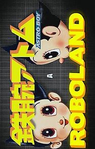 Watch Astroboy in Roboland