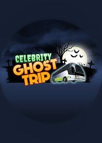 Watch Celebrity Ghost Trip