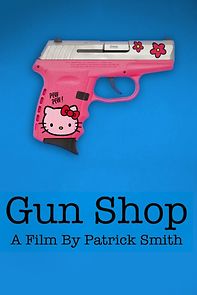 Watch Gun Shop (Short 2019)