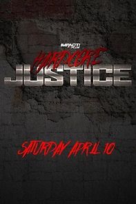 Watch Impact! Plus: Hardcore Justice (TV Special 2021)