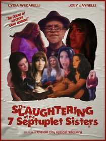 Watch The Slaughtering of the Seven Septuplet Sisters (Short 2021)