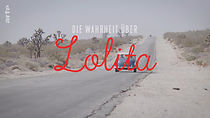 Watch Lolita, méprise sur un fantasme