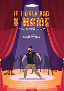 Watch If I Only had a Name (Short 2021)