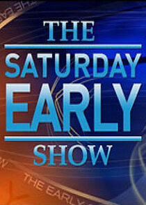 Watch The Saturday Early Show