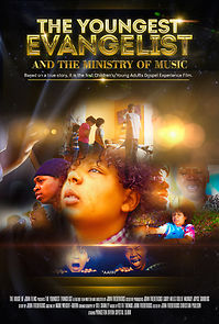 Watch The Youngest Evangelist