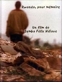 Watch Rwanda, pour mémoire