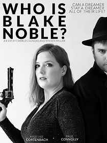 Watch Who Is Blake Noble? (Short 2021)