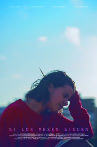 Watch Si Los Meses Siguen