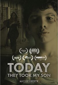Watch Today They Took My Son (Short 2016)