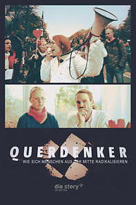 Watch Querdenker - Wie sich Menschen aus der Mitte radikalisieren