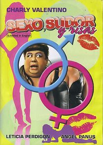 Watch Sexo, sudor y risas
