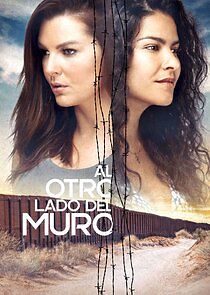 Watch Al Otro Lado del Muro