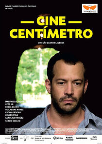 Watch Cine Centímetro (Short 2013)