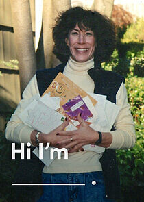 Watch Hi I'm _______ .