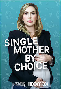 Watch Single Mother by Choice