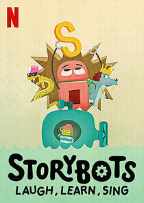 Watch StoryBots: Laugh, Learn, Sing