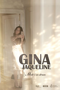 Watch Gina Jaqueline - Midt i en drøm