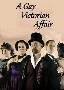 Watch A Gay Victorian Affair