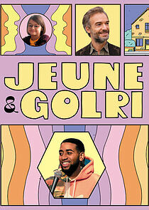 Watch Jeune & Golri